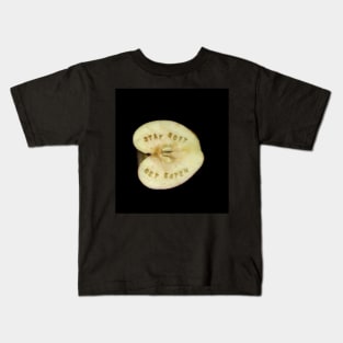 Stay soft, get eaten Kids T-Shirt